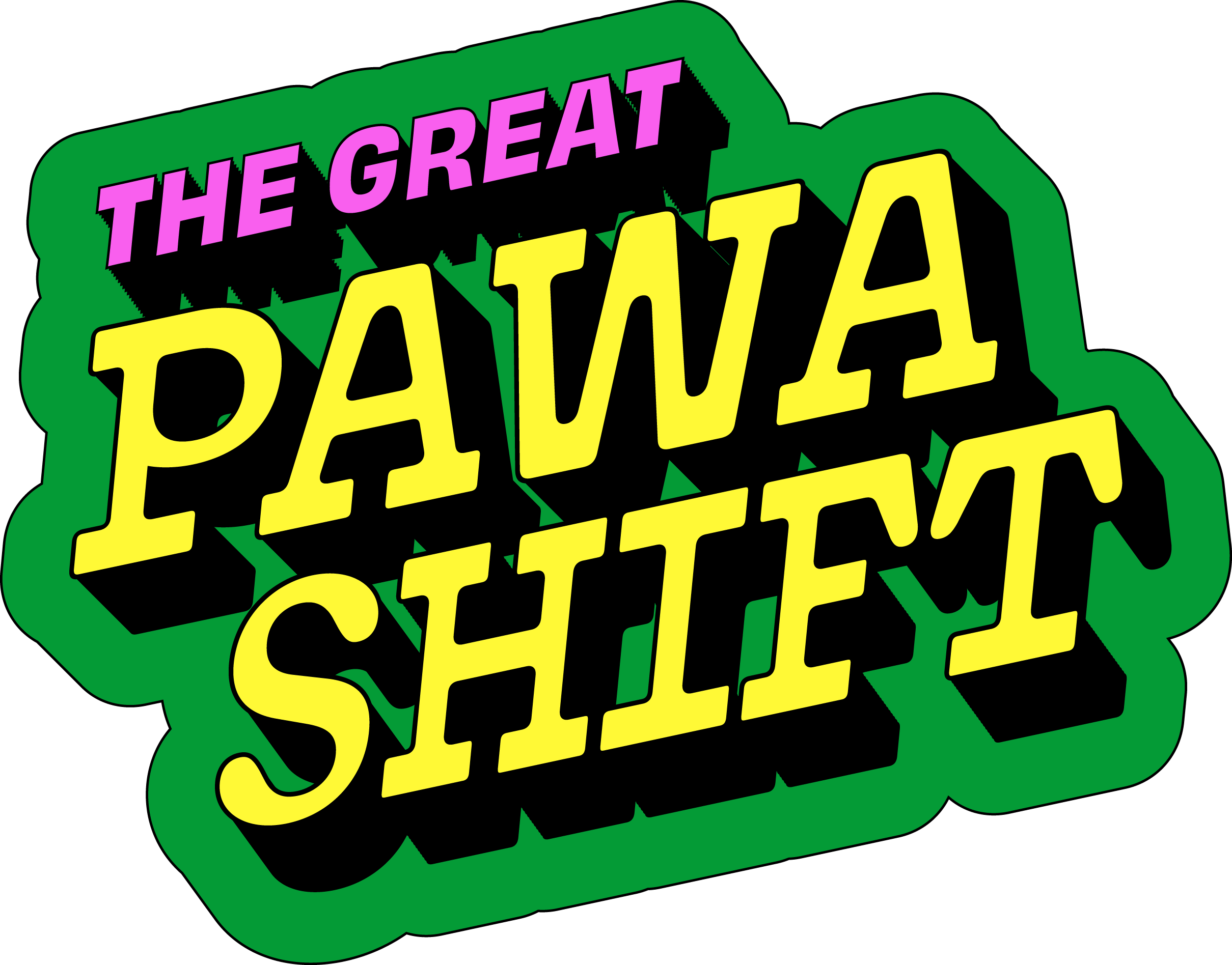 The Great Pawa Shift